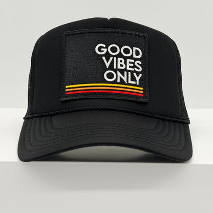 GOOD VIBES ONLY